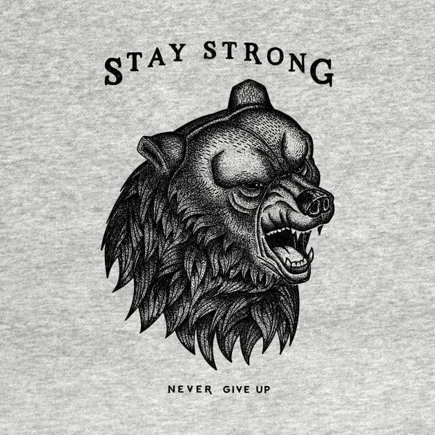 STAY STRONG NEVER GIVE UP by vincentcousteau